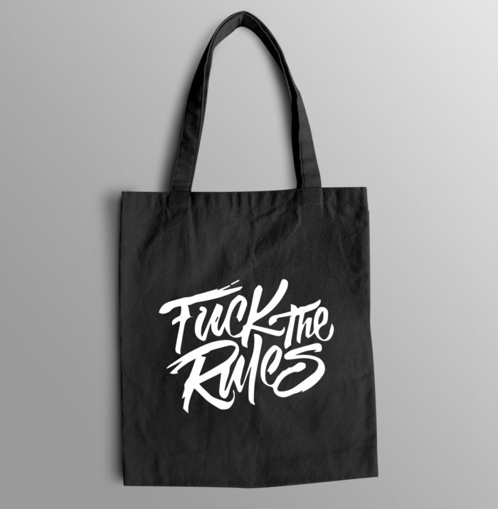 Τσάντα Fuck The Rules